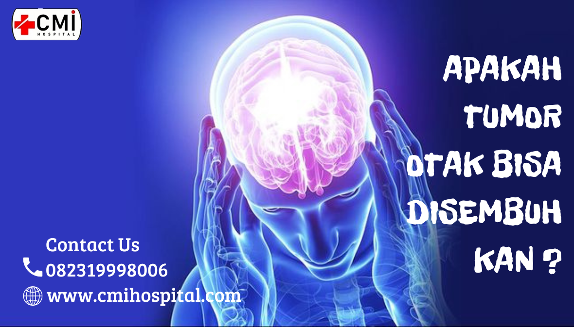 APAKAH_TUMOR_OTAK_BISA_DISEMBUHKAN_.png