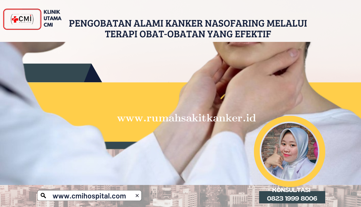 BAGAIMANA TINGKAT HARAPAN HIDUP PENDERITA KANKER NASOFARING? APAKAH MELALUI TERAPI OBAT-OBATAN EFEKT